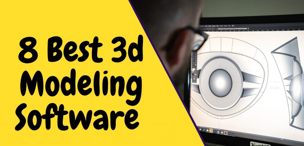 8 Best 3d Modeling Software For Beginners In 2024