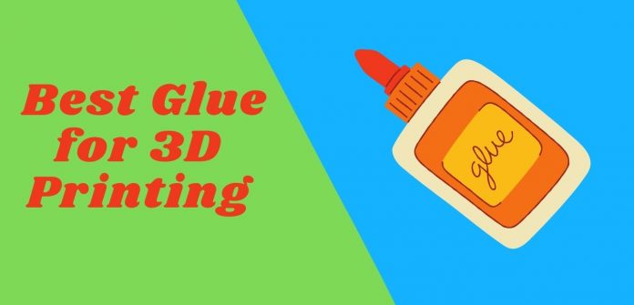 Best Glue for 3D Printing